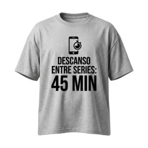 Camiseta Oversize «Descanso entre Series: 45 min» — Flex Gear